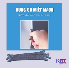 DỤNG CỤ MIẾT MẠCH LOẠI 1